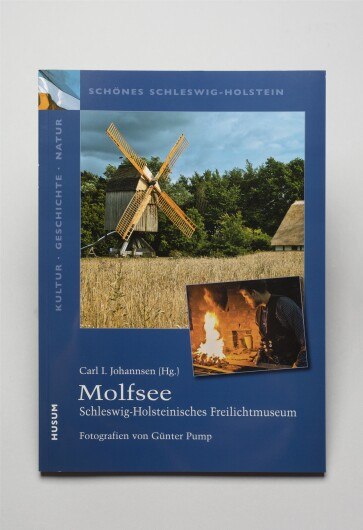 Molfsee - Schleswig-Holsteinisches Freilichtmuseum